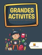 Grandes Activites