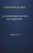 Confession de Foi Du Chretien