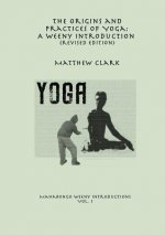 Origins and Practices of Yoga