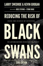 Reducing the Risk of Black Swans