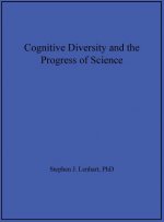 Cognitive Diversity and the Progress of Science