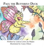 Paul the Butterfly Duck