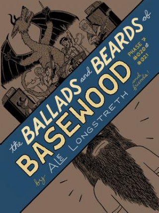 Ballads and Beards of Basewood