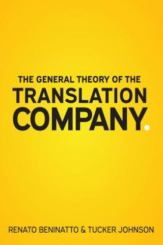 General Theory of the Translation Company