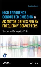 High Frequency Conducted Emission in AC Motor Drives Fed By Frequency Converters - Sources and Propagation Paths