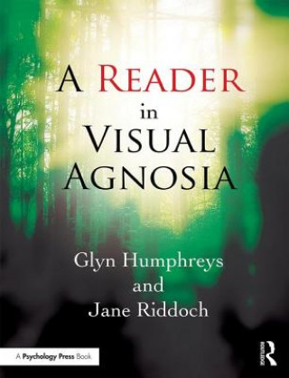 Reader in Visual Agnosia