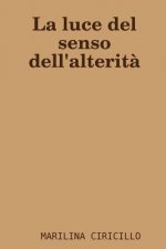 luce del senso dell'alterita
