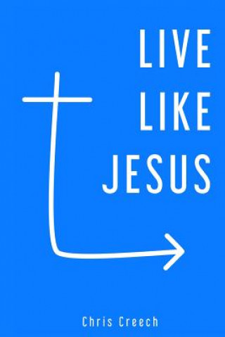 Live Like Jesus