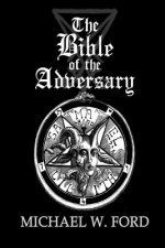 Bible of the Adversary 10th Anniversary Edition