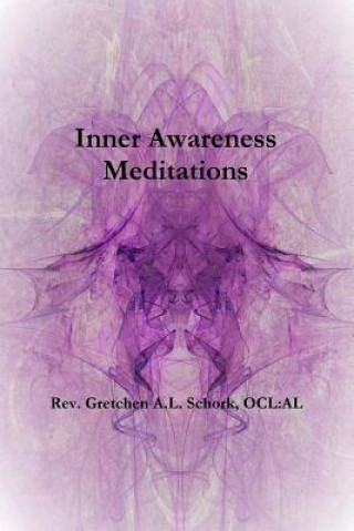 Inner Awareness Meditations