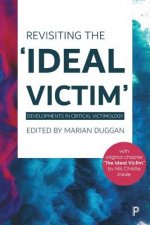 Revisiting the 'Ideal Victim'