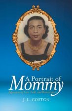 Portrait of Mommy