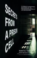 Secrets from a Prison Cell