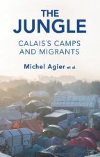 Jungle - Calais's Camps and Migrants