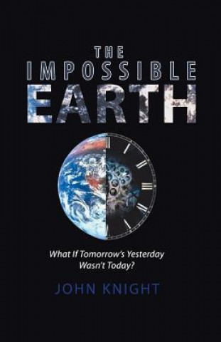 Impossible Earth
