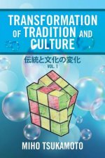 Transformation of Tradition and Culture
