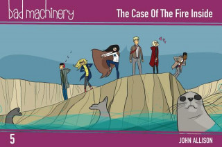 Bad Machinery Vol. 5