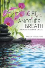 Gift of Another Breath