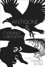 Antigone and Cyrano de Bergerac: Two adaptations for Sport for Jove