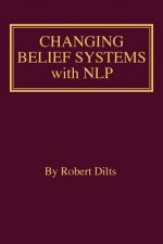 Changing Belief Systems With NLP