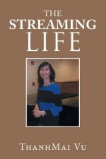 Streaming Life