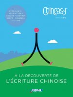 Chineasy - A la Lecouverte de l'ecriture chinoise