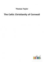 Celtic Christianity of Cornwall