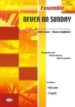 NEVER ON SUNDAY FLEX ENSEMBLE