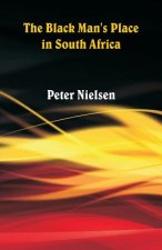 Black Man's Place in South Africa