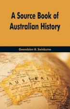Source Book Of Australian History