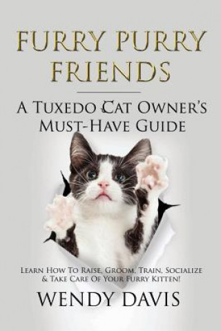 Furry Purry Friends - A Tuxedo Cat Owner's Must-Have Guide