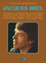 JACQUES BREL PLUS GRANDES CHANSONS