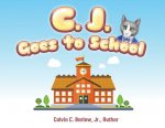 C. J. Goes to School