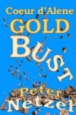 Coeur d'Alene Gold Bust