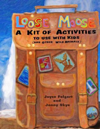 Loose Moose
