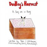 Dudley's Harvest: A Dog on a Bog