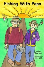 Fishing With Papa