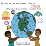 If You Were Me and Lived in...Cuba