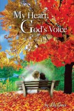 My Heart God's Voice