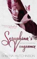Seraphina's Vengeance