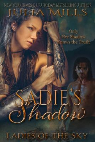 Sadie's Shadow