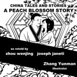 China Tales and Stories: A Peach Blossom Story: English Version