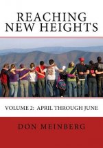 Reaching New Heights: Volume 2