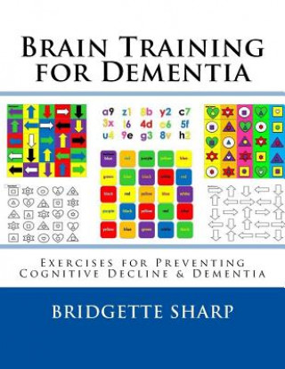 Brain Training for Dementia: Exercises for Preventing Cognitive Decline & Dementia