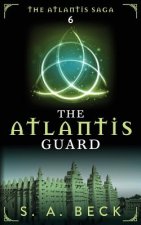 The Atlantis Guard