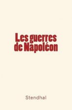Les Guerres de Napoleon