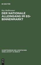 nationale Alleingang im EG-Binnenmarkt
