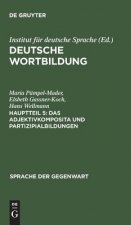 Das Adjektivkomposita Und Partizipialbildungen