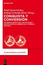 Conquista y Conversion