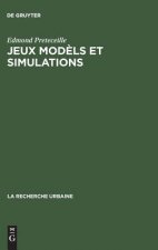 Jeux models et simulations